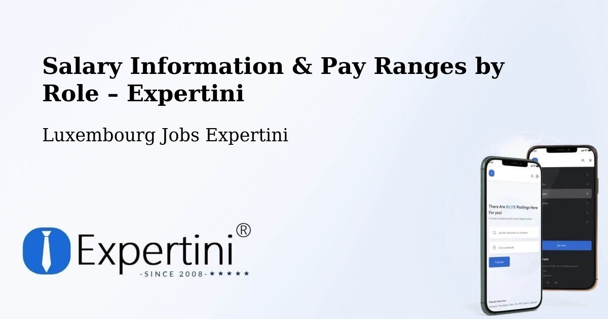 Salary Information & Pay Ranges – Dalheim - Dalheim, Luxembourg Jobs Expertini